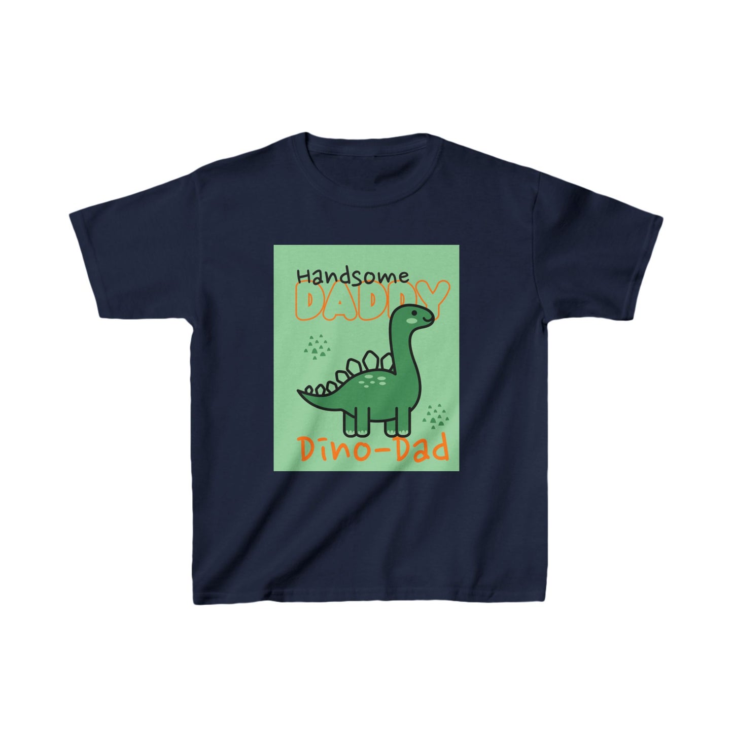 Kids T-Shirt Handsome Daddy Cute Dinosaur Baby Kids Tee