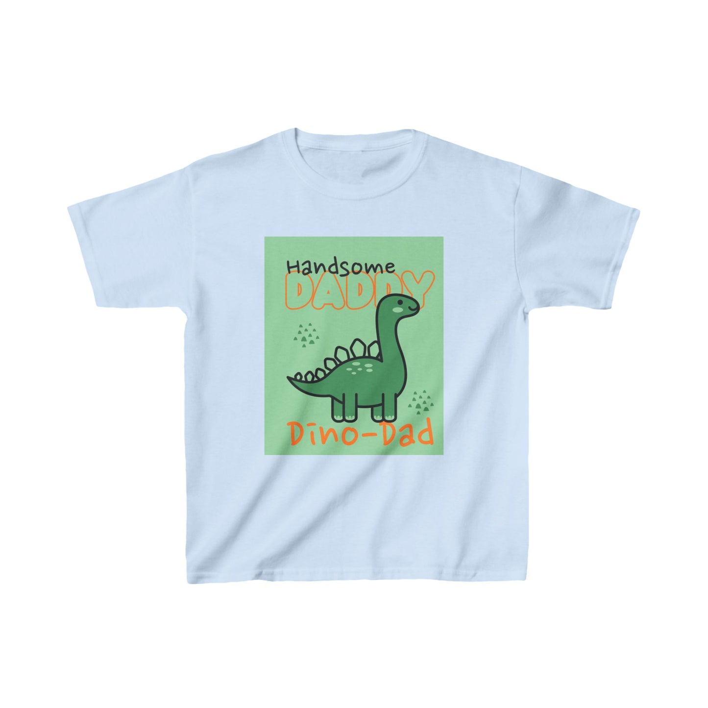 Kids T-Shirt Handsome Daddy Cute Dinosaur Baby Kids Tee